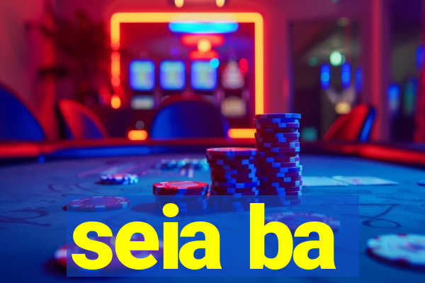 seia ba